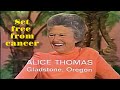 In Celebration Of K Kuhlman S Birthday On 5 9 Cancer Healing Of Alice Thomas Is Shared Discussed