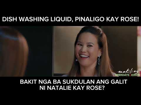 Dishwashing liquid, pinaligo kay Rose! (shorts) Makiling