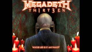 Megadeth - "Whose Life (Is It Anyways?)" - TH1RT3EN