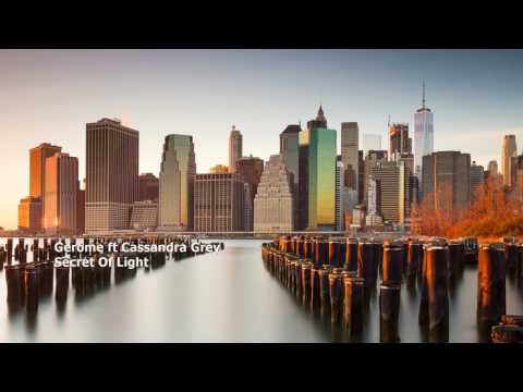 Gerome ft Cassandra - Grey Secret Of Light (Original Mix) [AVA White]