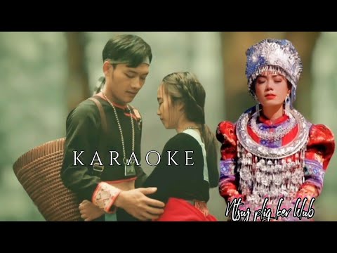 NTSUJ PLIG KEV HLUB~Karaoke May maylee