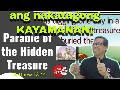 parable of the hidden treasure || talinghaga ng natatagong kayamanan #hiddentreasure