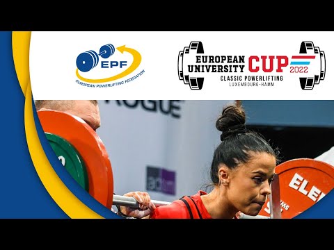 Women 76 - 84+ kg - European Open University Cup 2022 in Classic Powerlifting - Luxembourg