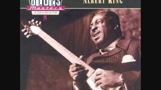 Albert King - Let&#39;s Have a Natural Ball