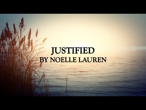 Noelle Lauren - Justified (Official Lyric Video)