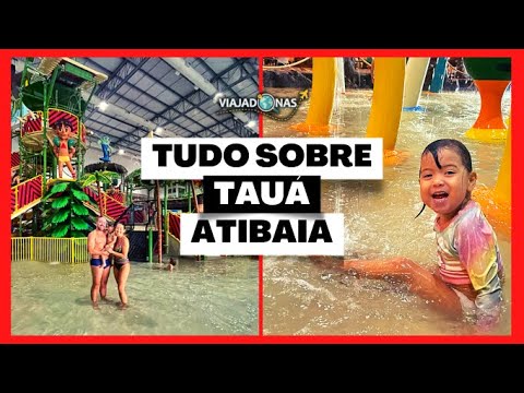 🌟 TUDO SOBRE O TAUÁ ATIBAIA