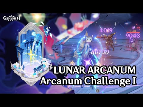 Imaginarium Theater, Arcanum I | Lunar Mode - Genshin Impact