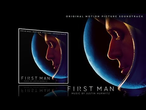 First Man (2018) - Full soundtrack (Justin Hurwitz)