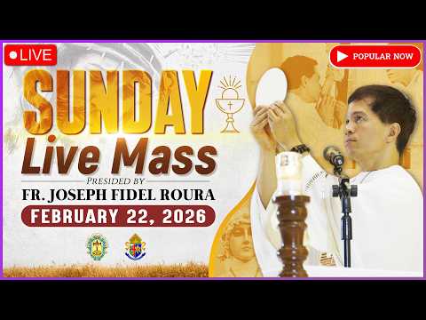 SUNDAY FILIPINO LIVE MASS TODAY II FEBRUARY 22, 2026 II FR. FIDEL ROURA