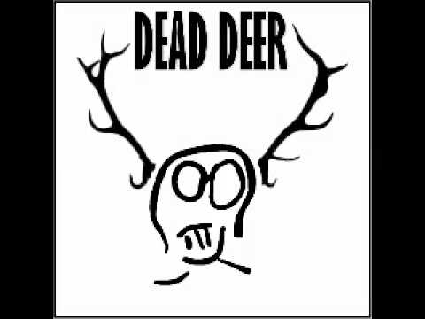 Dead Deer - Confidence