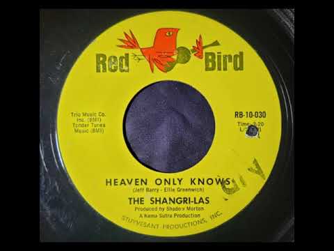 The Shangri-Las - Heaven Only Knows