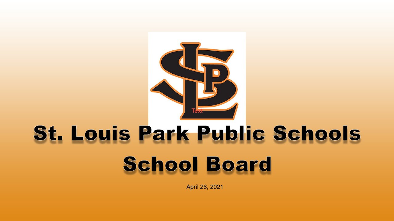 St. Louis Park Schools Schools School Board Special Meeting 8/14/2026