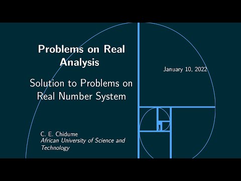 Problems on Real Analysis(Chidume) || Real Number System || Part 1