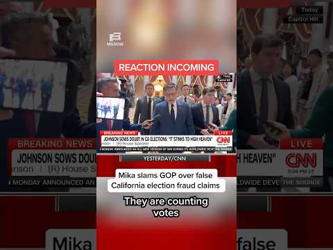 Mika slams GOP over false California election fraud claims