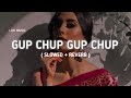 Gup Chup Gup Chup Slowed Reverb Song Karan Arjun Alka Yagnik Old Lofi Songs Lofi Music