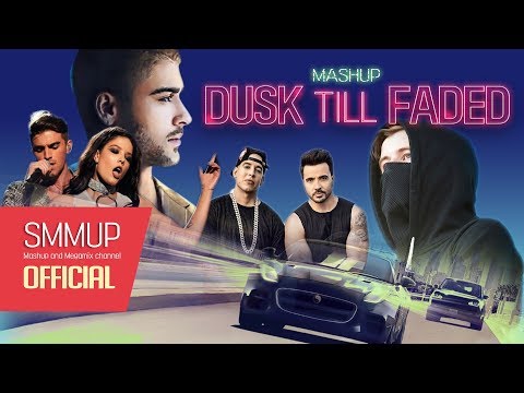 ZAYN, Alan Walker - Dusk Till Dawn / Faded (feat. Luis Fonsi, the chainsmokers)