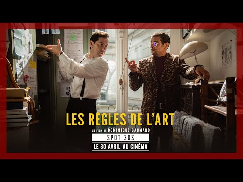 LES RÈGLES DE L'ART｜Teaser