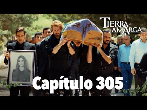 Tierra Amarga - Capítulo 305
