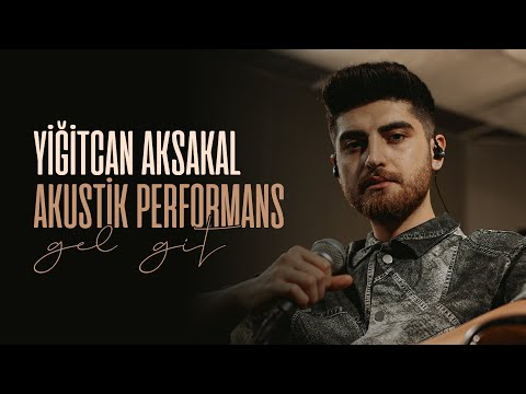 Yiğit Can Aksakal - Gel Git