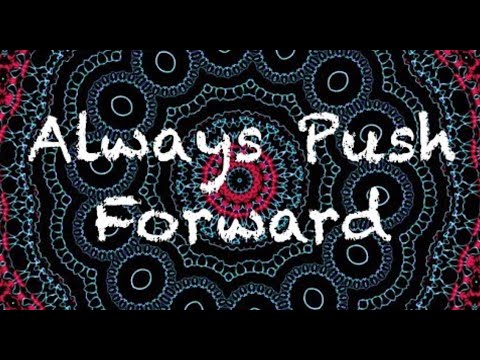 🔴 Always Push Forward | CRP