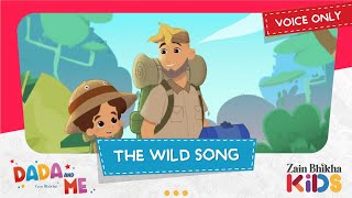 Download lagu Dada and Me | The Wild (Voice Only) | Zain Bhikha feat. Zain Bhikha Kids mp3