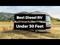 Best Diesel RV Under 30 Feet