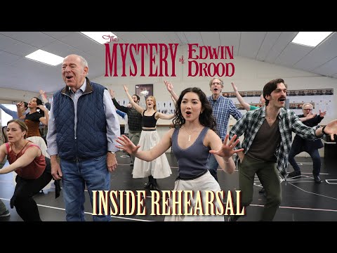 The Mystery of Edwin Drood in Rehearsal
