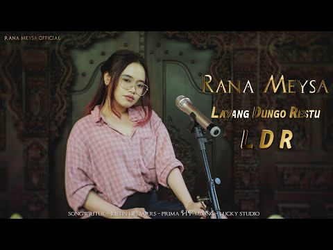 Rana Meysa - Layang Dungo Restu [LDR] (Official Music Video)