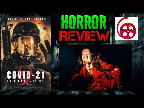 Covid 21 Lethal Virus (2021) Horror Film Review
