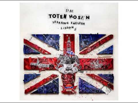 Die Toten Hosen-  Get A Grip On Yourself