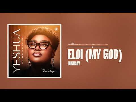 Eloi (My God)