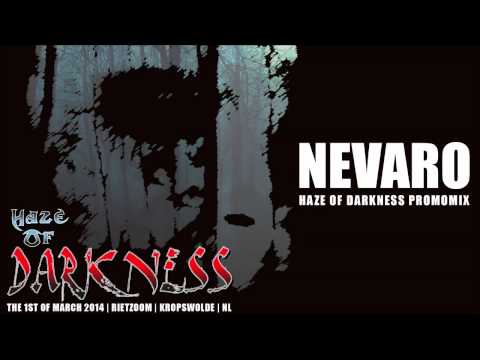 Nevaro - [Haze of Darkness - PromoMix]