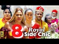 ROYAL SIDE CHICK SEASON 8- TRENDING NEW HIT DRAMA Movie 2022 Latest Nigerian Nollywood Movie Full HD