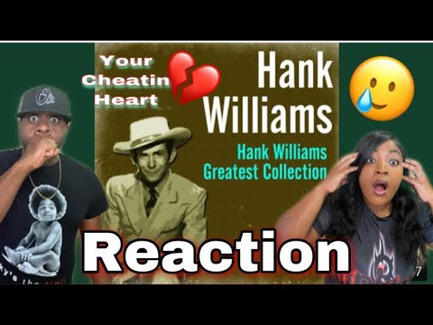 OMG THIS IS REAL!!! HANK WILLIAMS - YOUR CHEATIN' HEART (REACTION)