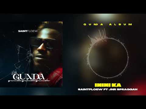 SaintFloew - Ininika ft. Jnr Spragga (Official Audio)