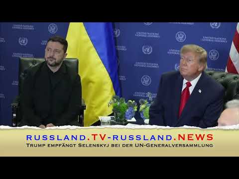 Trump empfängt Selenskyj bei der UN Generalversammlung