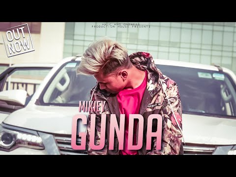 Mikiey - Gunda (Official Music Video)