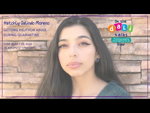 Quarantine: A Haven For Abusers + How To Survive It with Hatchly Moreno