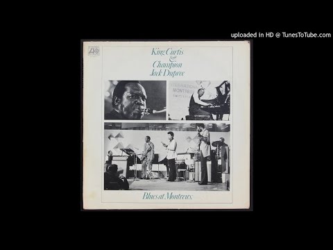 Champion Jack Dupree & King Curtis - Sneaky Pete - 1971 Blues - Live Track