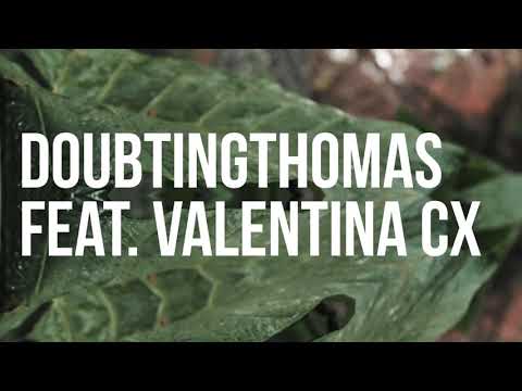 DoubtingThomas feat. Valentina CX - Copa Ka Bang Ah