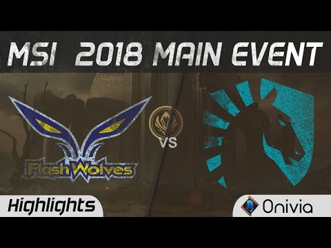 FW vs TL Highlights Game 1 MSI 2018 Main Event Flash Wolves vs Team Liquid by Onivia