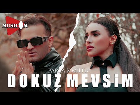 Parla ft Mili B  - Dokuz Mevsim