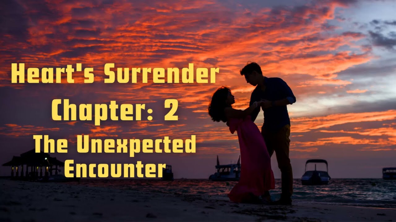 Learn English with Romantic Stories | Heart Surrender | Chapter 2 | The Unexpected |