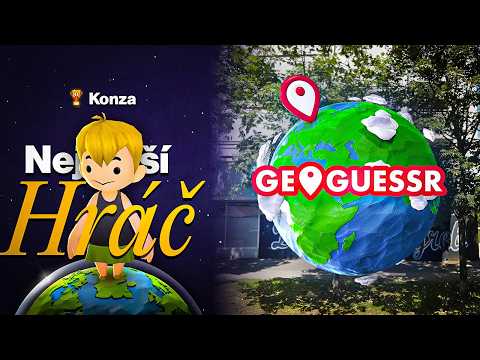 JSEM NEJLEPŠÍ GEOGUESSR HRÁČ?!