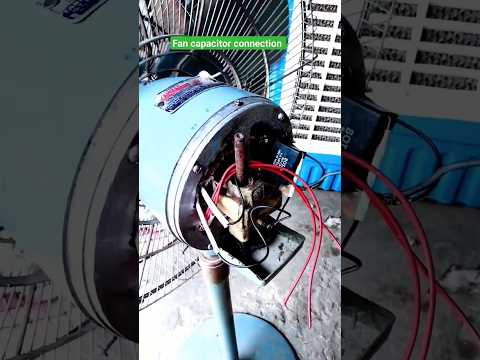 pedestal fan capacitor connection 👍#shorts #youtubeshorts #diy