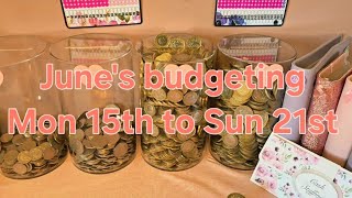 June's budgeting, Mon 15th to Sun 21st, join me on my budgeting and savings journey #budgeting #fyp 