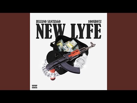 New Lyfe (feat. 100 Shotz)