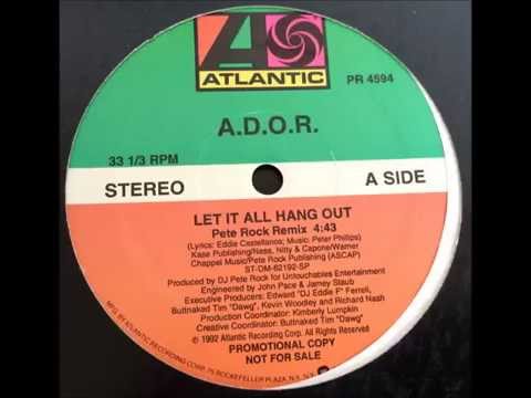 A.D.O.R. ~ Let It All Hang Out (Pete Rock Remix) ~ Promo 1992 Mount Vernon NY