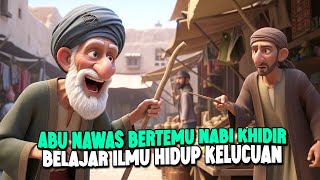 Download lagu ABU NAWAS MIMPI BERTEMU NABI KHIDIR BELAJAR KELUCUAN - CERITA JENAKA PENGANTAR TIDUR mp3 Download lagu ABU NAWAS MIMPI BERTEMU NABI KHIDIR BELAJAR KELUCUAN - CERITA JENAKA PENGANTAR TIDUR mp3