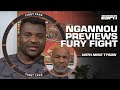 Francis Ngannou previews the fight vs. Tyson Fury with Mike Tyson as his trainer | First Take